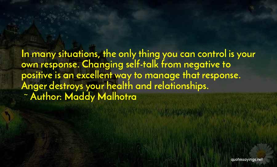 Anger In Relationships Quotes By Maddy Malhotra