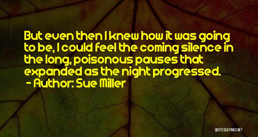 Anger In Relationships Quotes By Sue Miller