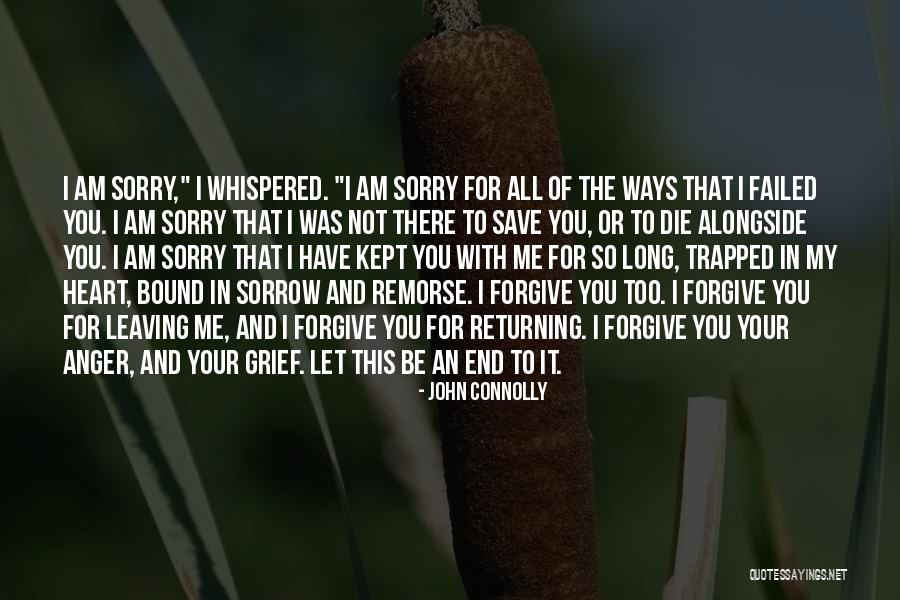 Anger In Your Heart Quotes By John Connolly Anger In Your Heart Quotes By John Connolly