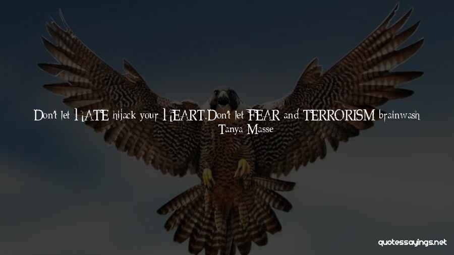 Anger In Your Heart Quotes By Tanya Masse Anger In Your Heart Quotes By Tanya Masse