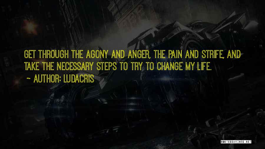 Anger Is Necessary Quotes By Ludacris