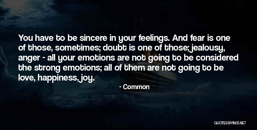 Anger Jealousy Quotes By Common Anger Jealousy Quotes By Common