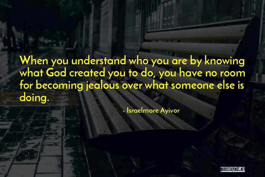 Anger Jealousy Quotes By Israelmore Ayivor Anger Jealousy Quotes By Israelmore Ayivor