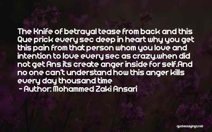 Anger Kills Love Quotes By Mohammed Zaki Ansari