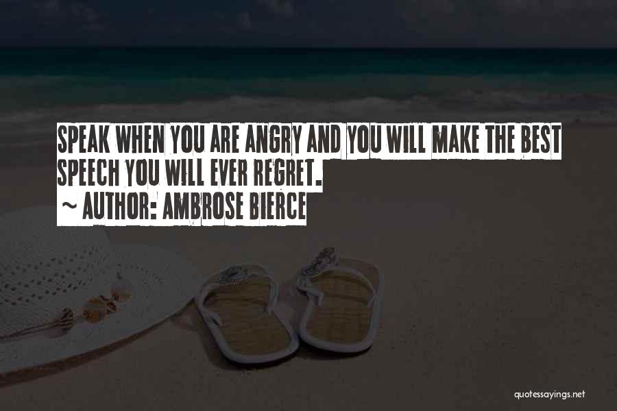 Anger Management Quotes By Ambrose Bierce