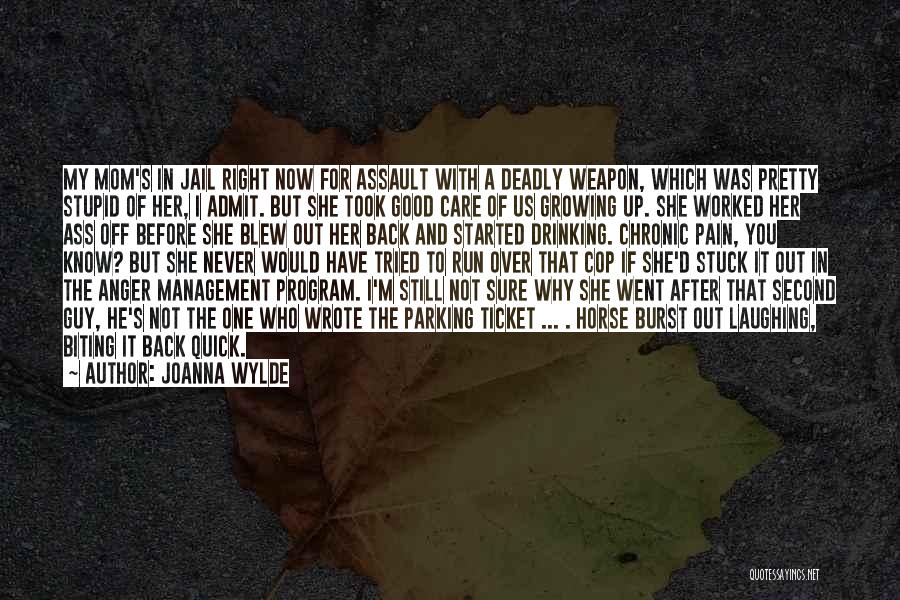 Anger Management Quotes By Joanna Wylde