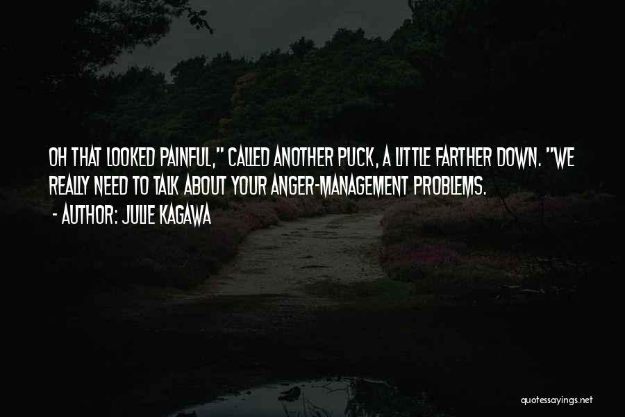 Anger Management Quotes By Julie Kagawa