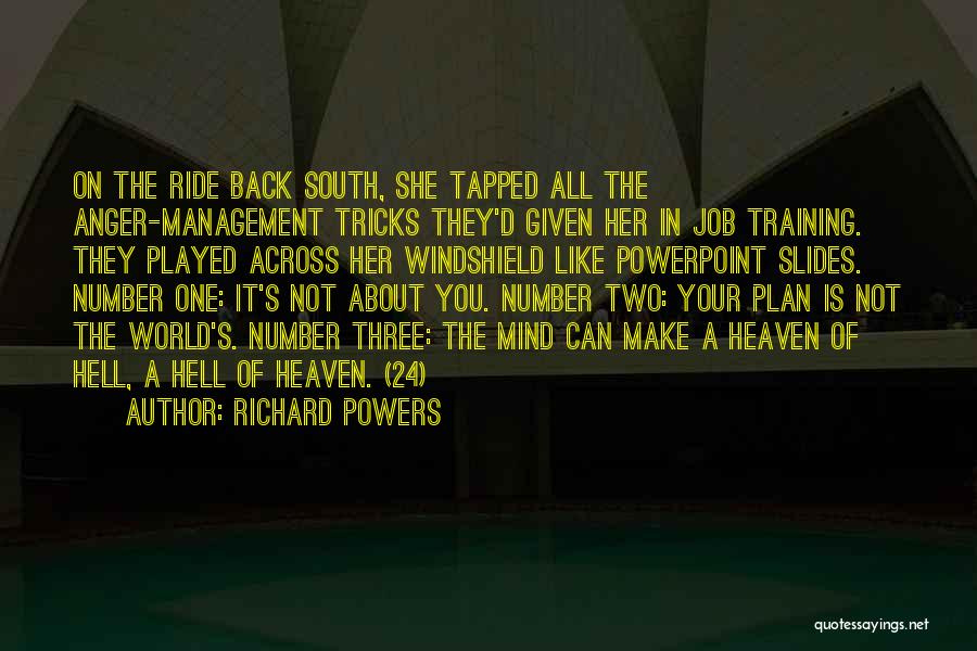 Anger Management Quotes By Richard Powers