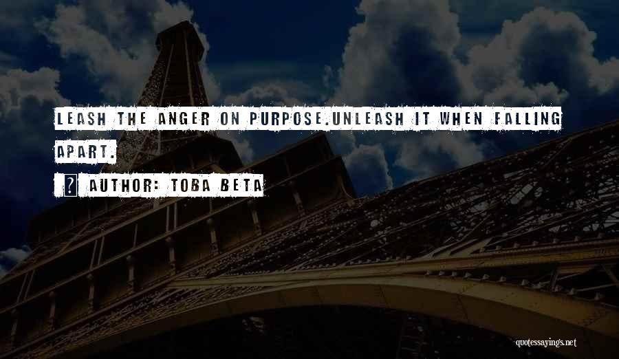 Anger Management Quotes By Toba Beta