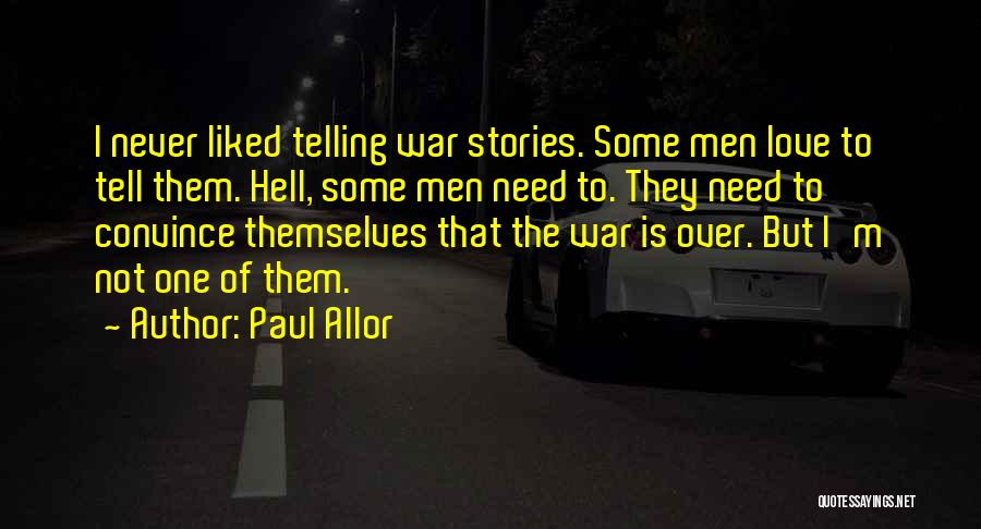 Anger Over Love Quotes By Paul Allor