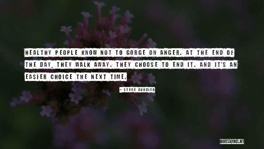 Anger Peace Quotes By Steve Goodier Anger Peace Quotes By Steve Goodier
