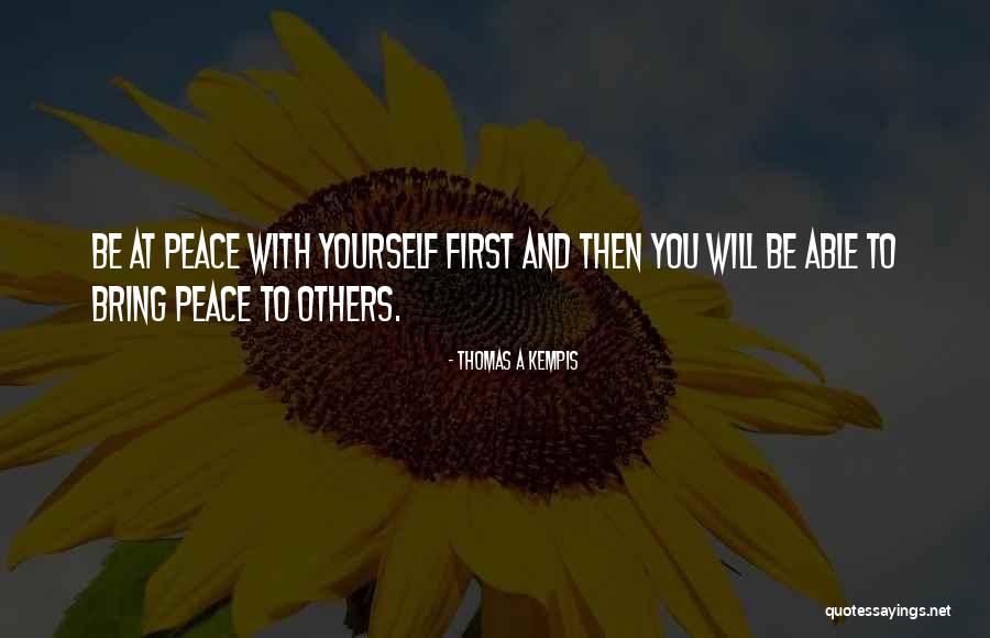 Anger Peace Quotes By Thomas A Kempis Anger Peace Quotes By Thomas A Kempis