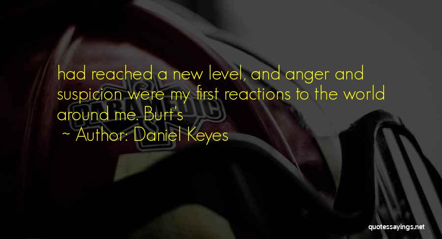 Anger Quotes By Daniel Keyes