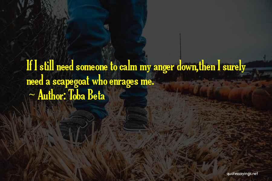 Anger Self Control Quotes By Toba Beta