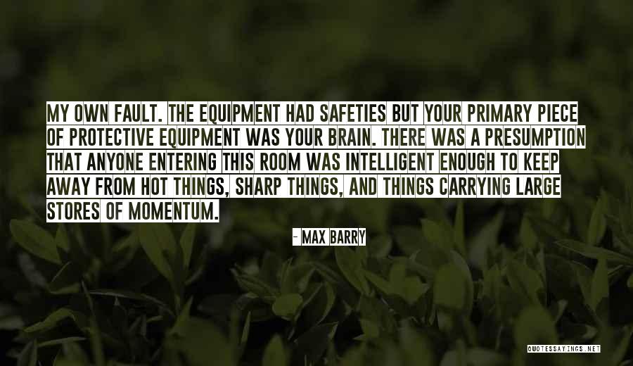 Anger Smolder Quotes By Max Barry Anger Smolder Quotes By Max Barry