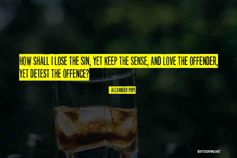 Anger Theories Quotes By Alexander Pope Anger Theories Quotes By Alexander Pope