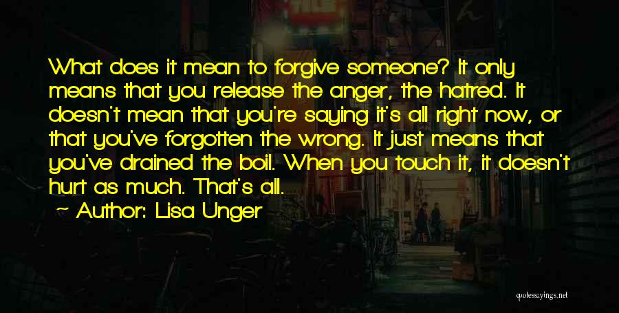 Anger To Someone Quotes By Lisa Unger