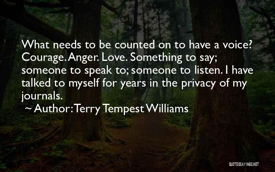 Anger To Someone Quotes By Terry Tempest Williams