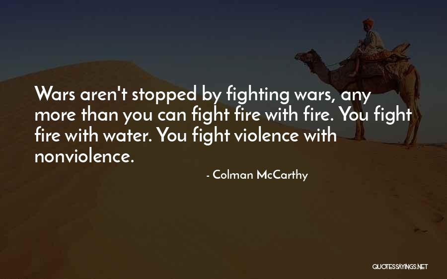 Anges Gardiens Quotes By Colman McCarthy Anges Gardiens Quotes By Colman McCarthy