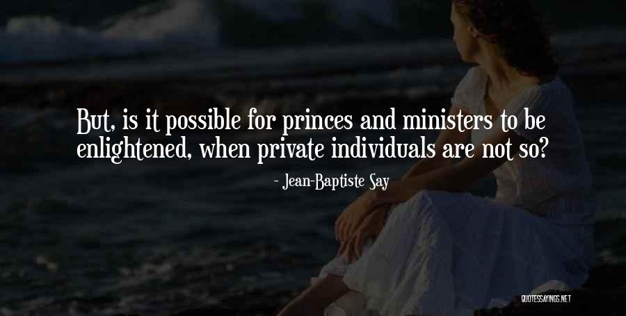 Angessa Hughmanick Quotes By Jean-Baptiste Say Angessa Hughmanick Quotes By Jean-Baptiste Say