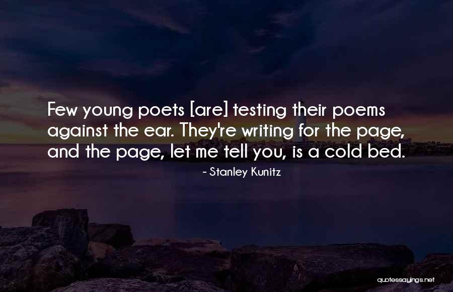Angewiesen Sein Quotes By Stanley Kunitz Angewiesen Sein Quotes By Stanley Kunitz
