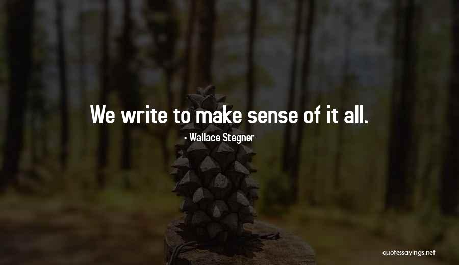 Anggaran Quotes By Wallace Stegner Anggaran Quotes By Wallace Stegner