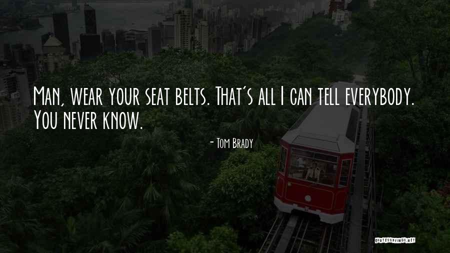 Anggraini Chan Quotes By Tom Brady Anggraini Chan Quotes By Tom Brady