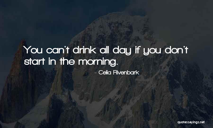 Anggraini Kadiman Quotes By Celia Rivenbark Anggraini Kadiman Quotes By Celia Rivenbark