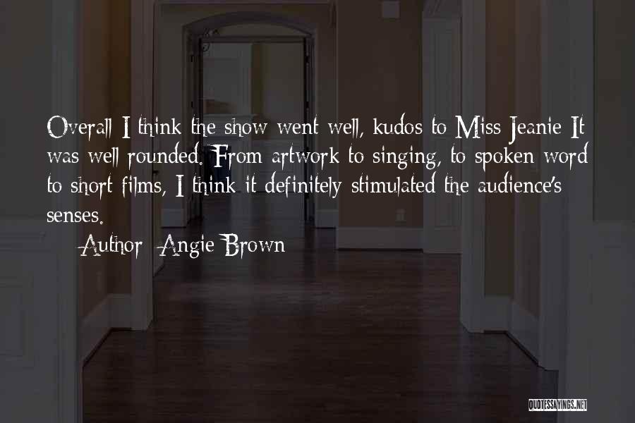 Angie Brown Quotes 1641991