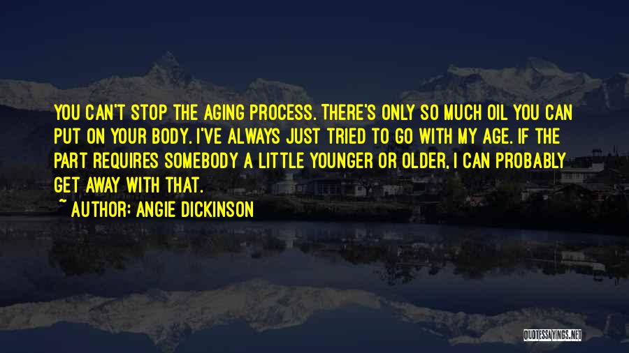 Angie Dickinson Quotes 1682993