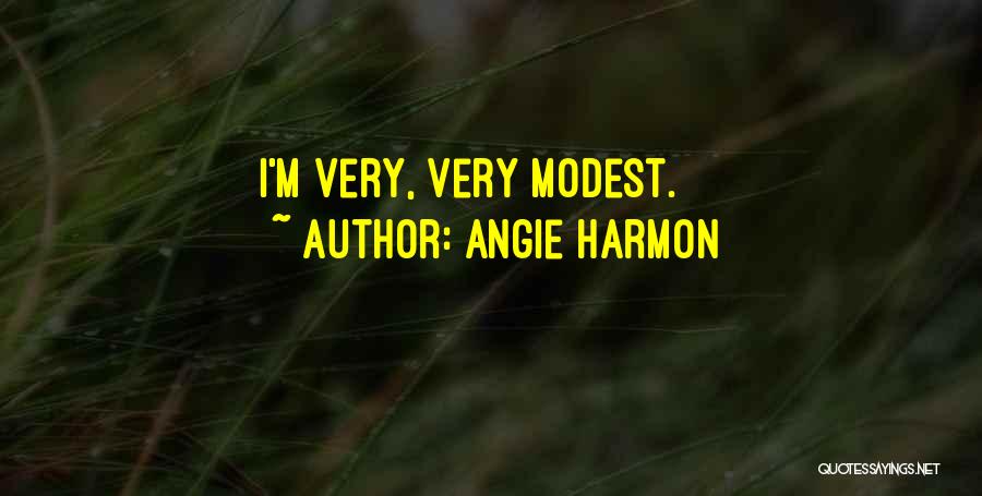 Angie Harmon Quotes 1680251