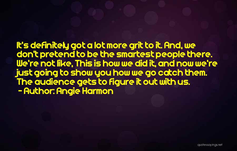 Angie Harmon Quotes 1826955