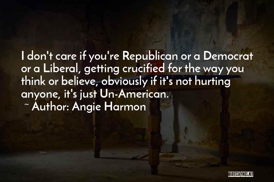 Angie Harmon Quotes 1977014