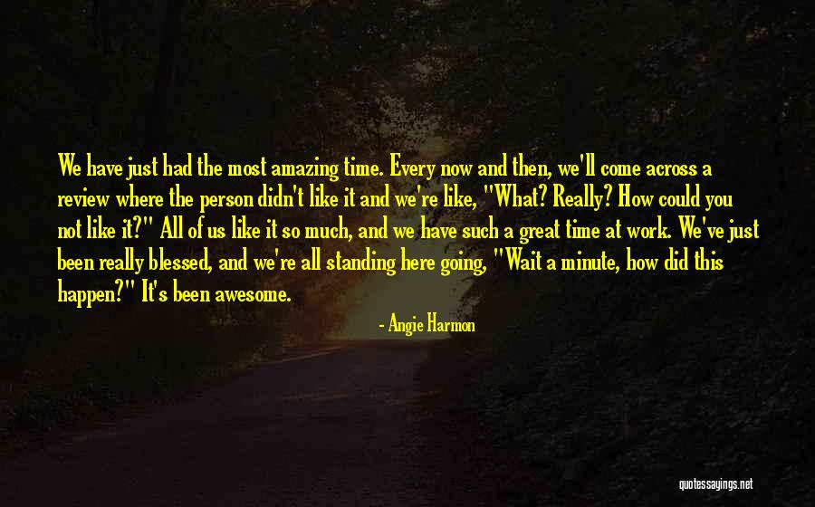 Angie Harmon Quotes 492907