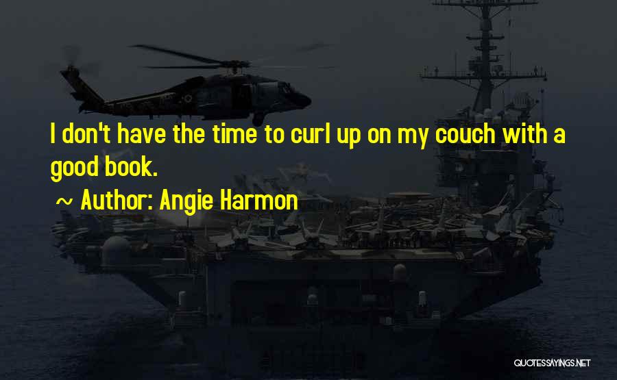 Angie Harmon Quotes 923025