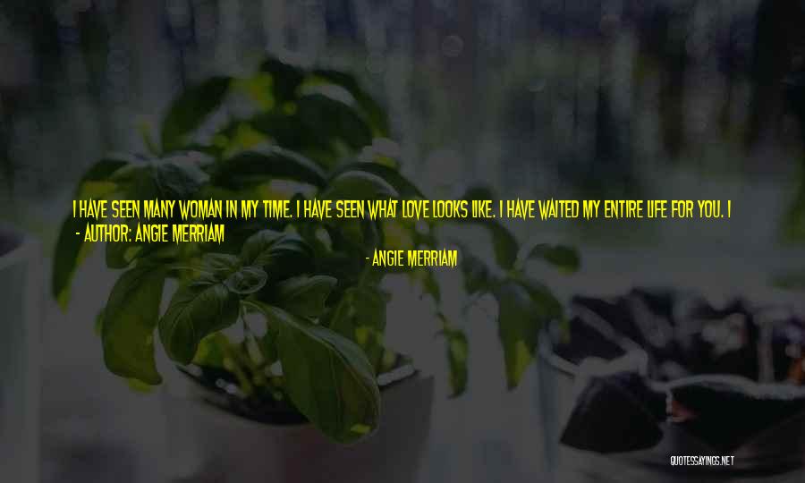 Angie Merriam Quotes 1384463 Angie Merriam Quotes 1384463