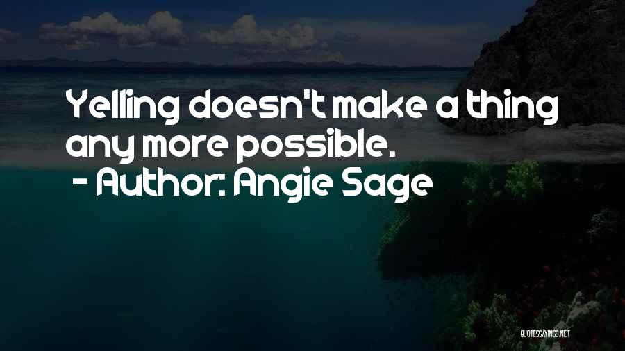 Angie Sage Quotes 1462484