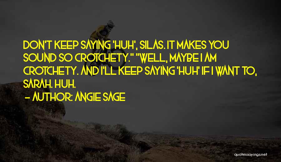 Angie Sage Quotes 2190059