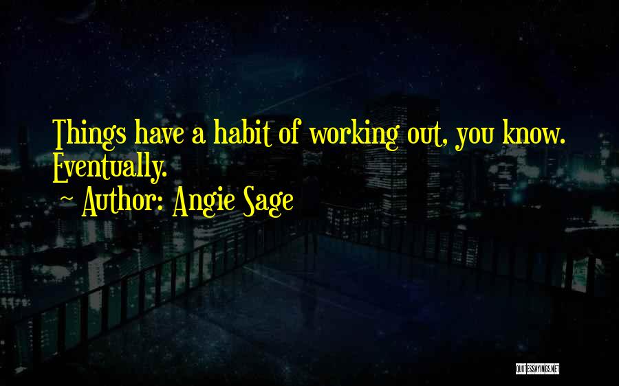 Angie Sage Quotes 269599