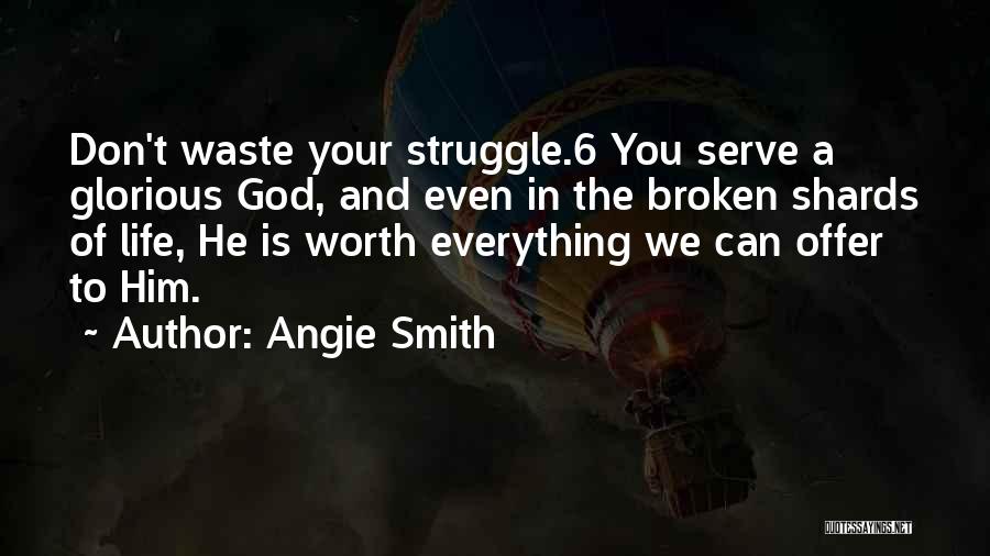 Angie Smith Quotes 1591375