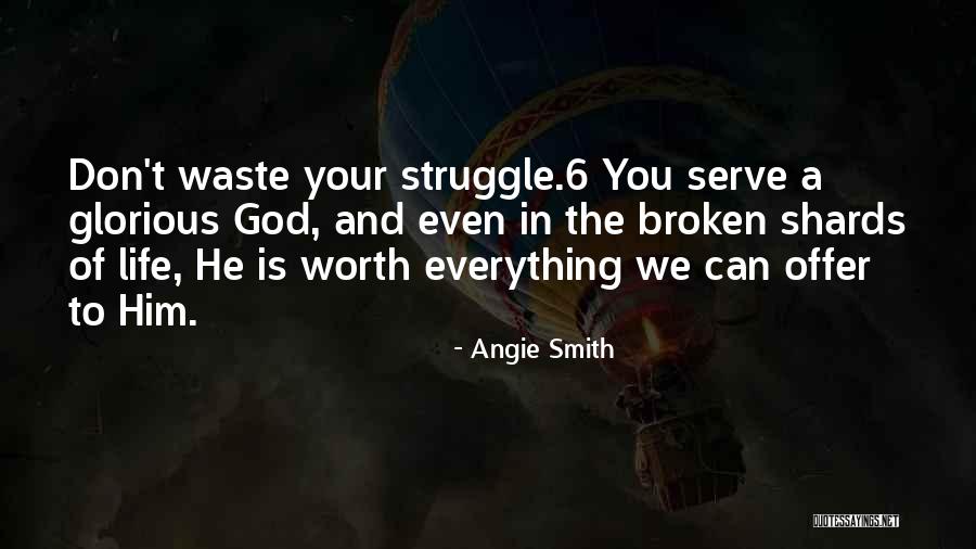 Angie Smith Quotes 1591375