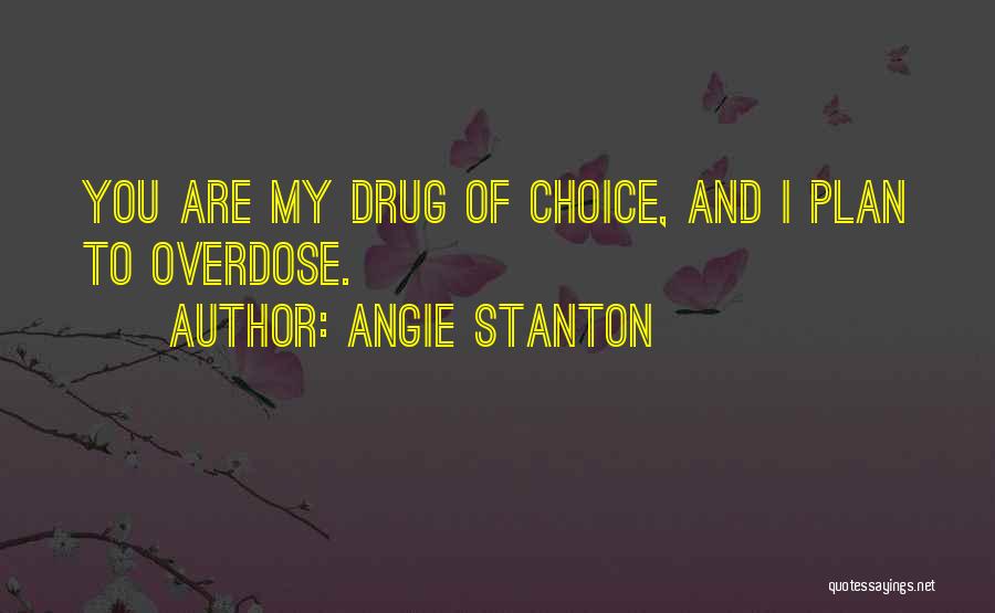 Angie Stanton Quotes 1313184