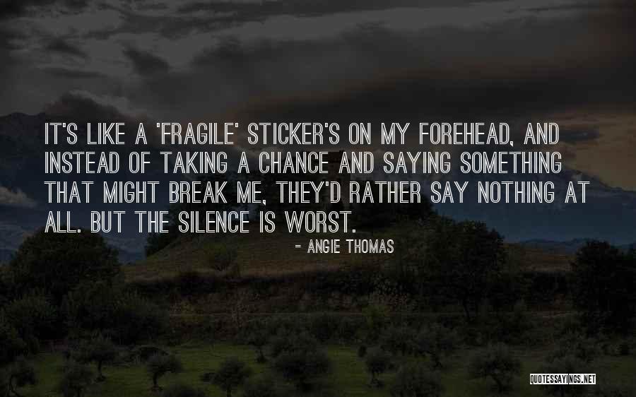 Angie Thomas Quotes 1136907 Angie Thomas Quotes 1136907