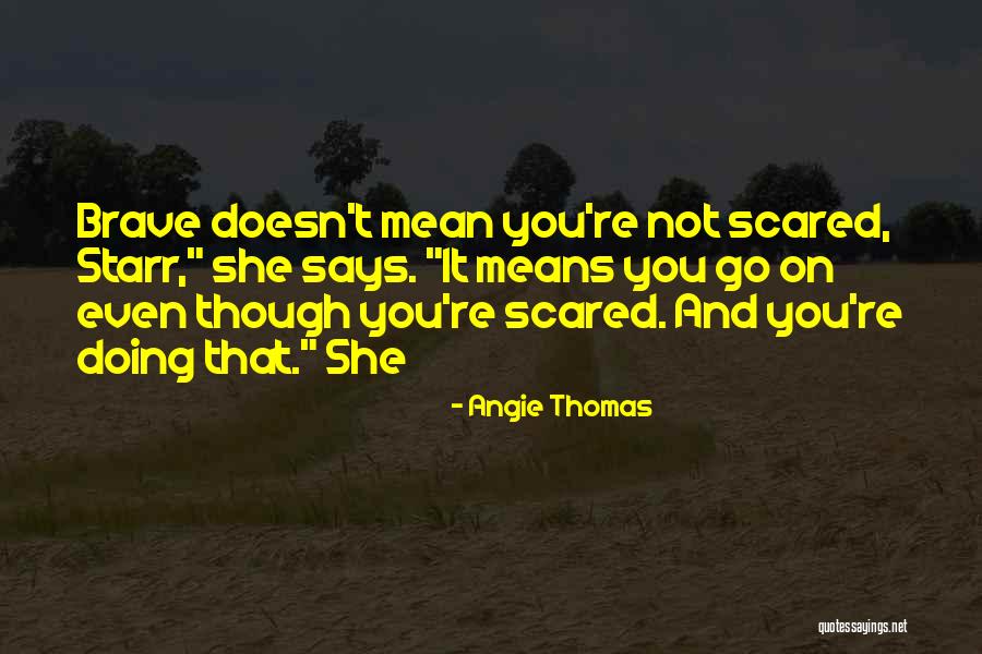 Angie Thomas Quotes 2220480 Angie Thomas Quotes 2220480