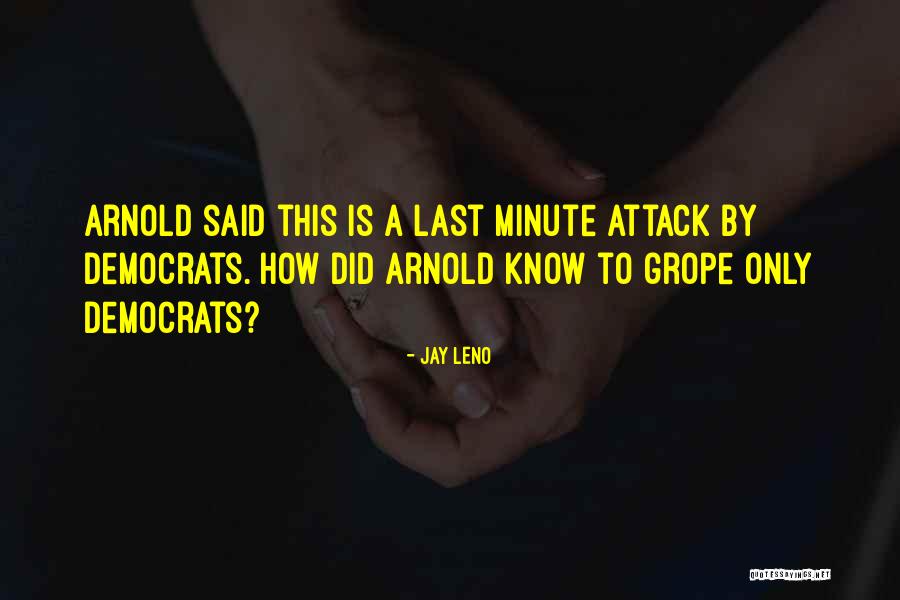 Angine Rouge Quotes By Jay Leno Angine Rouge Quotes By Jay Leno