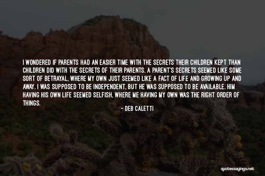 Anginettes Quotes By Deb Caletti Anginettes Quotes By Deb Caletti