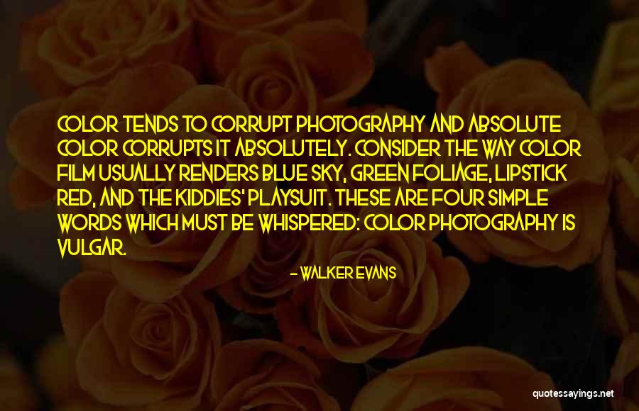 Angiolina Depierro Quotes By Walker Evans Angiolina Depierro Quotes By Walker Evans