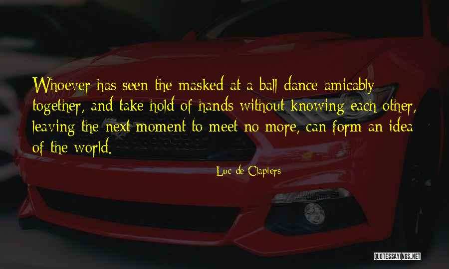 Angiolini Pasta Quotes By Luc De Clapiers Angiolini Pasta Quotes By Luc De Clapiers
