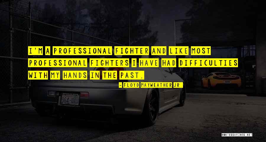 Angkat Kupujem Quotes By Floyd Mayweather Jr. Angkat Kupujem Quotes By Floyd Mayweather Jr.