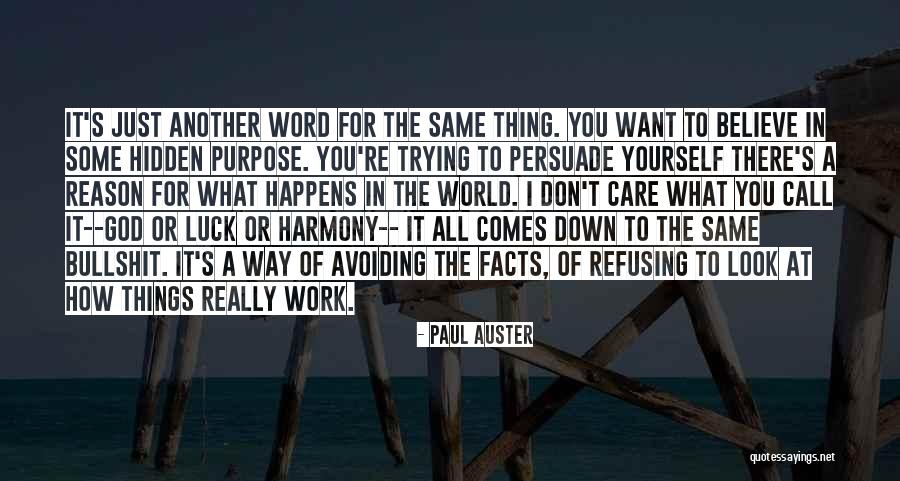Angkatan Pujangga Quotes By Paul Auster Angkatan Pujangga Quotes By Paul Auster